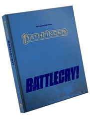 Pathfinder 2E: RPG: Battlecry! Special Edition